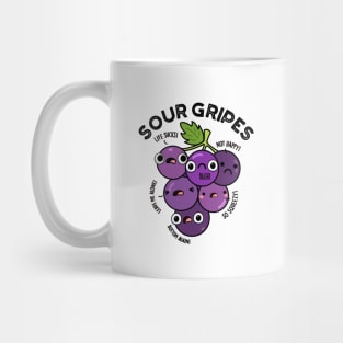 Sour Gripes Cute Fruit Grape Pun Mug